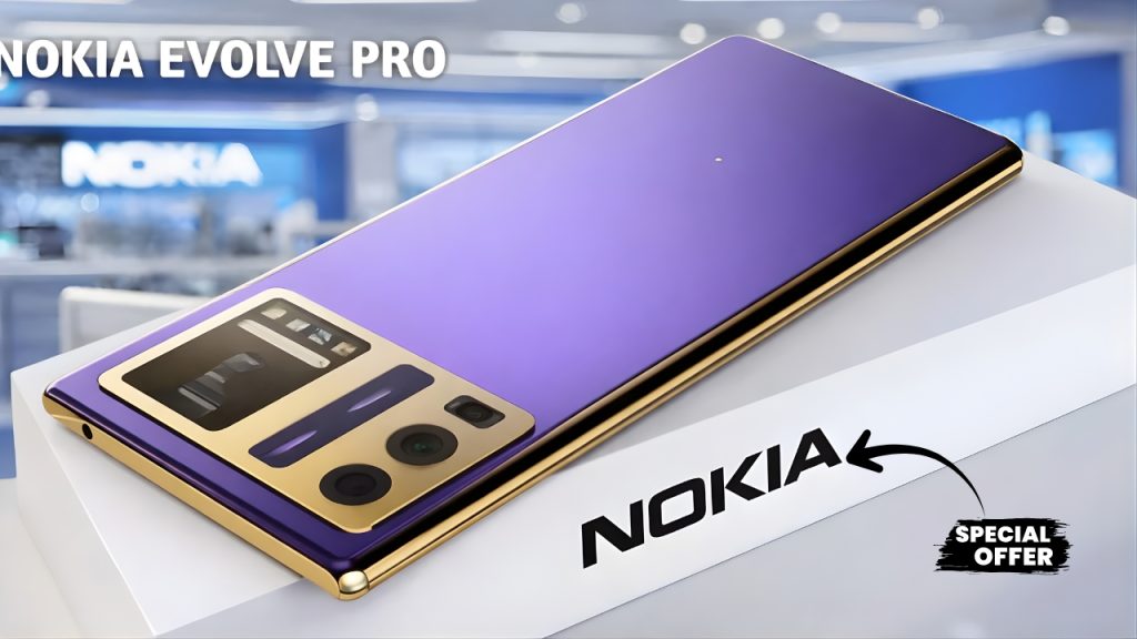 Nokia Evolve Pro Launched – 300MP Camera, 7500mAh Battery and 20GB RAM Power